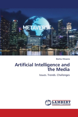 Artificial Intelligence and the Media 3330017260 Book Cover