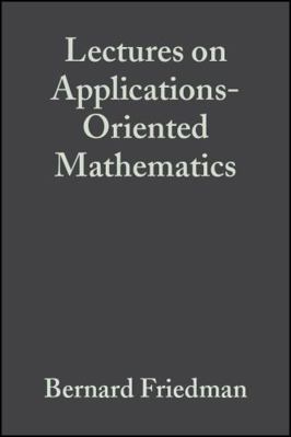 Lectures Applications-Oriented Math 0471542903 Book Cover