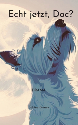 Echt jetzt, Doc?: Angezählt [German] 3842344805 Book Cover