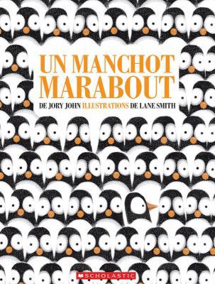 Un Manchot Marabout [French] 1443160997 Book Cover