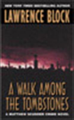 A Walk Amoung the Tombstones: A Matthew Scudder... B000NW7BE8 Book Cover