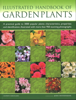 Illustrated Handbook of Garden Plants: A Practi... 1843093502 Book Cover