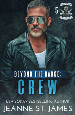 Beyond the Badge - Crew B0CK3MYN66 Book Cover