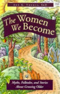 The Women We Become 0761512926 Book Cover