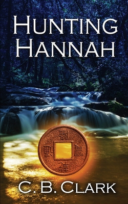 Hunting Hannah 1509256202 Book Cover