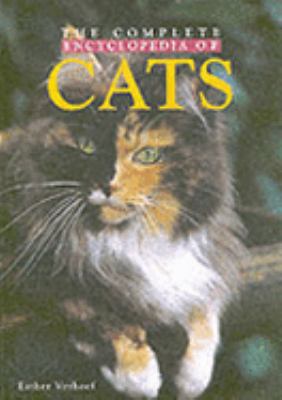 Complete Encyclopedia of Cats 9036615089 Book Cover