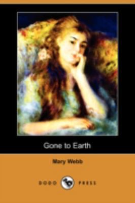 Gone to Earth (Dodo Press) 1409908445 Book Cover