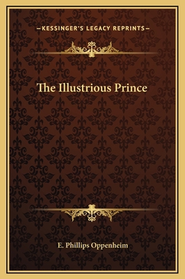 The Illustrious Prince 1169306470 Book Cover