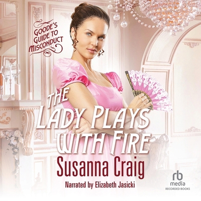 The Lady Plays with Fire B0DNNMF8FL Book Cover