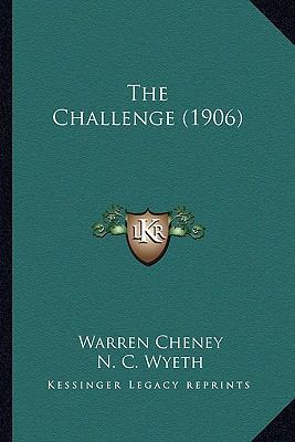 The Challenge (1906) 1163914525 Book Cover
