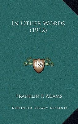 In Other Words (1912) 116424051X Book Cover
