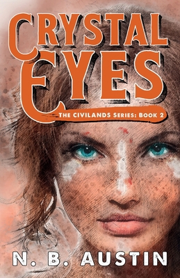 Crystal Eyes 1946990035 Book Cover