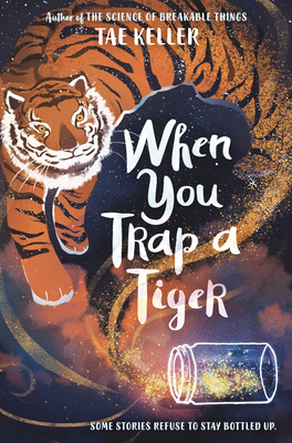 When You Trap a Tiger [Large Print] 1432882171 Book Cover