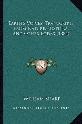 Earth's Voices, Transcripts From Nature, Sospit... 1165423146 Book Cover