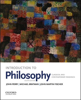 Introduction to Philosophy: Classical and Conte... 0190698721 Book Cover
