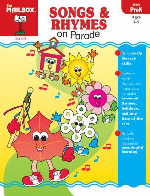 Songs & Rhymes on Parade (PreK) 1562347594 Book Cover