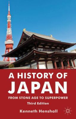 A History of Japan: From Stone Age to Superpower 0230346618 Book Cover