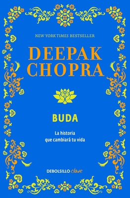 Buda: Una Historia de Iluminacion / Buddha: A S... [Spanish] 6073139985 Book Cover