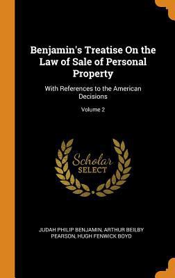 Benjamin's Treatise on the Law of Sale of Perso... 0344266907 Book Cover