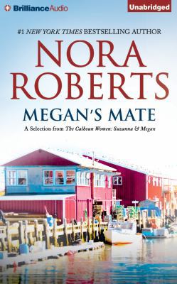 Megan's Mate: A Selection from the Calhoun Wome... 1501231642 Book Cover