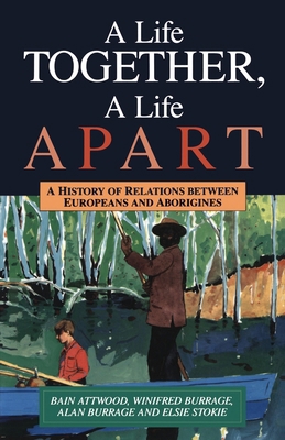 A Life Together, A Life Apart 0522845363 Book Cover