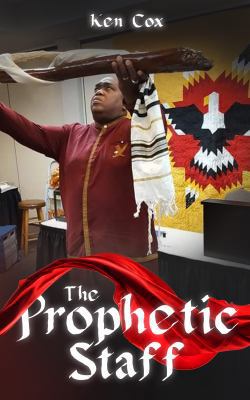 The Prophetic Staff 1946756180 Book Cover