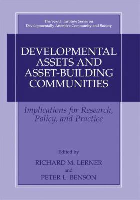 Developmental Assets and Asset-Building Communi... 1461349192 Book Cover