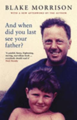 And When Did You Last See Your Father? 1862079080 Book Cover