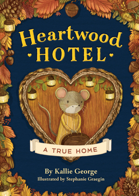 Heartwood Hotel: A True Home 1484746384 Book Cover