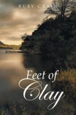 Feet of Clay 149904268X Book Cover