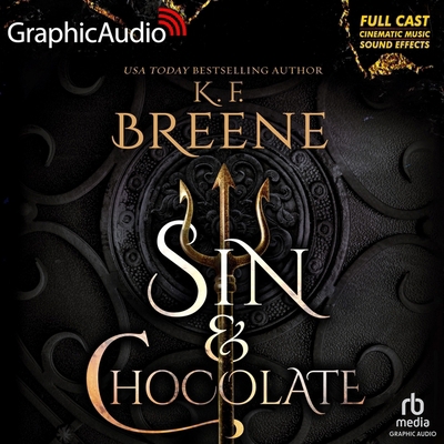 Sin & Chocolate [Dramatized Adaptation] B0CZ2SHZ7Y Book Cover