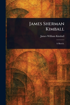 James Sherman Kimball 1023448793 Book Cover
