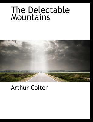 The Delectable Mountains 1140208063 Book Cover