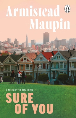 Transworld Sure Of You Tales of the City 6. 1804994316 Book Cover