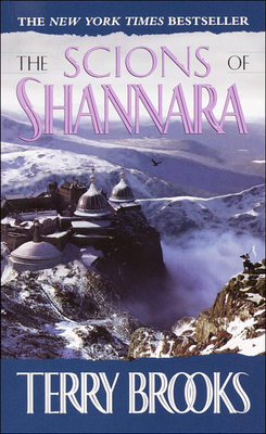 The Scions of Shannara 0812494482 Book Cover