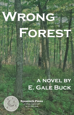 Wrong Forest 1736023071 Book Cover