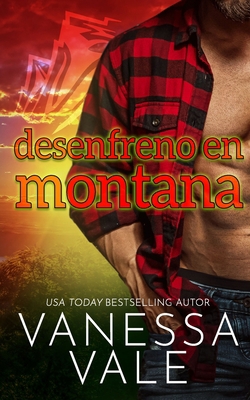 Desenfreno en Montana [Spanish] 1795957964 Book Cover