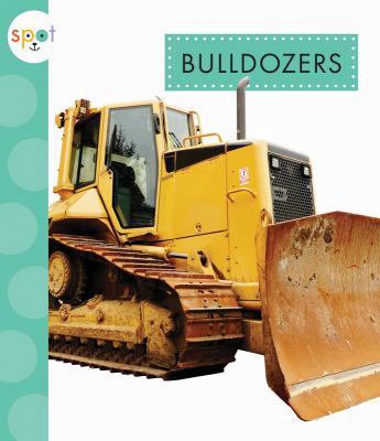 Bulldozers [Large Print] 1681522101 Book Cover