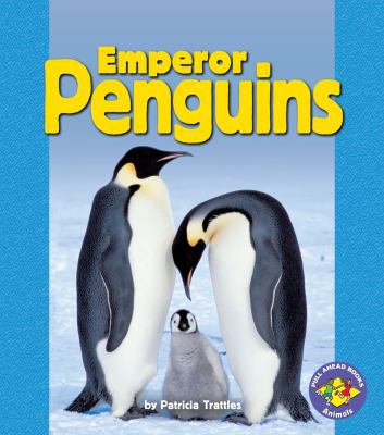 Emperor Penguins 0822558408 Book Cover