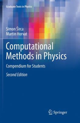 Computational Methods in Physics: Compendium fo... 3030087468 Book Cover