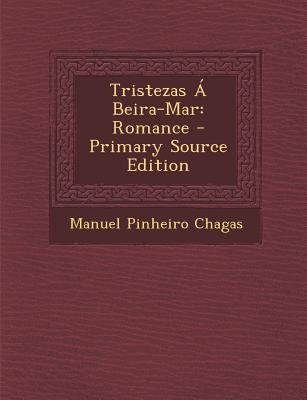 Tristezas a Beira-Mar: Romance [Portuguese] 1293006637 Book Cover