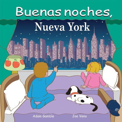 Buenas Noches, Nueva York [Spanish] 1602190917 Book Cover