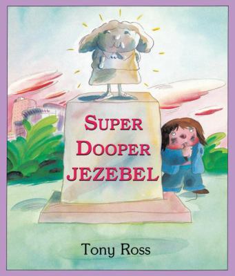 Super Dooper Jezebel 1842700960 Book Cover