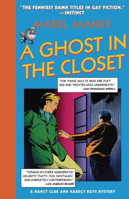 Ghost in the Closet: A Nancy Clue and Hardly Bo... 1573442283 Book Cover