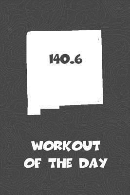 Workout of the Day: New Mexico Workout of the D... 1727007204 Book Cover