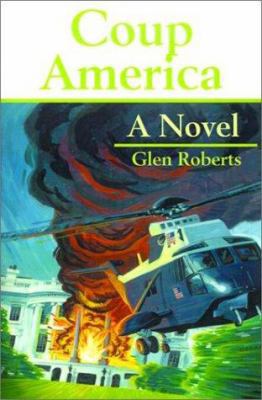 Coup America 0595160948 Book Cover