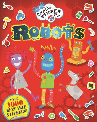 Robots: Over 1000 Reusable Stickers! (Little Ha... 1438005369 Book Cover
