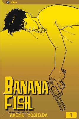 Banana Fish, Vol. 1 1569313202 Book Cover
