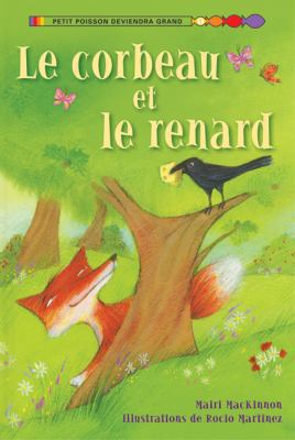 Le Corbeau Et Le Renard [French] 054598288X Book Cover