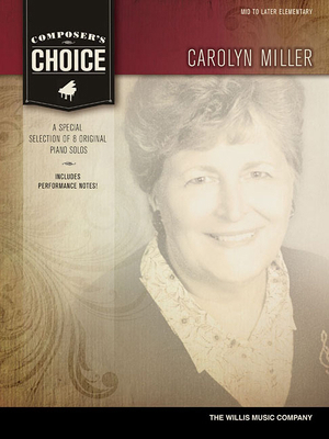 Carolyn Miller: Mid to Later Elementary 1480341002 Book Cover